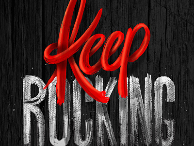 Drb Keep Rocking lettering rocking