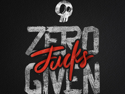 Zero fucks give chill lettering relax