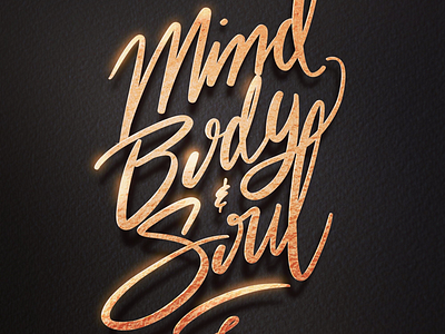 Mind, body and soul body gold lettering mind soul
