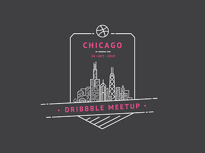 Dribbble Meetup // Chicago October 2019 badge chicago design dribbble dribbble meetup hangout meet meet up meeting meetup poster talk shop