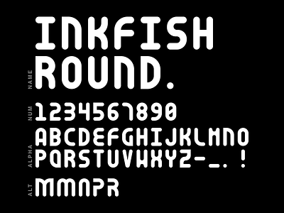 Inkfish Round branding font font design typeface typogaphy