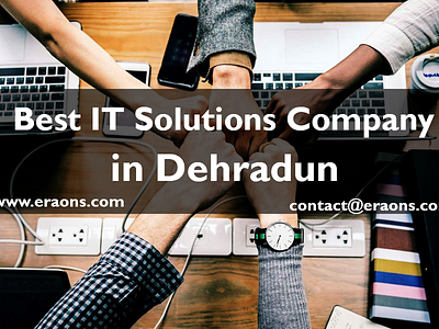 Best IT Solutions Company In Dehradun best it solutions in dehradun