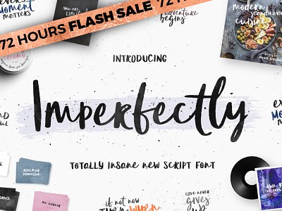 [72 Hours Flash Sale] Imperfectly - New Scipt Font craft creative font fonts hand handwriting handwritten inspiration logo original typeface