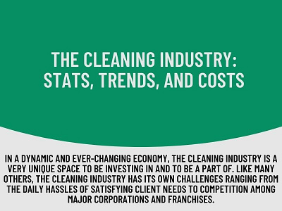 The Cleaning Industry Stats, Trends, and Costs cleaning business franchise maid cleaning franchise