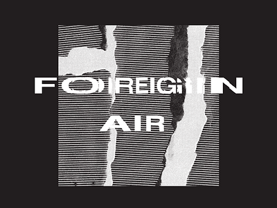 Foreign Air Tee band glitch monochrome music screenprinting silkscreen tee shirt texture tour