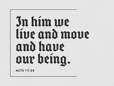 Acts 17:28 acts acts 17:28 bible blackletter line paper shirt texture typography verse