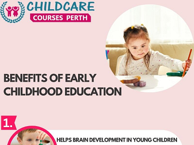 BENEFITS OF EARLY CHILDHOOD EDUCATION