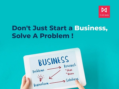 Don't Just Start a 𝐁𝐮𝐬𝐢𝐧𝐞𝐬𝐬, Solve A Problem!!