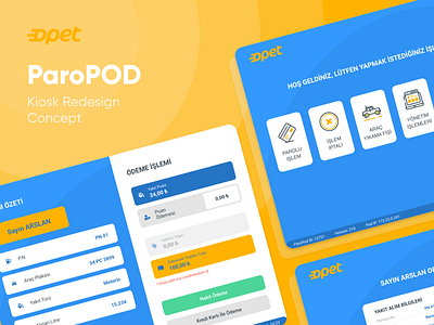 Opet - ParoPOD Kiosk Redesign Concept app art concept creative design flat kiosk oil opet product ui ux
