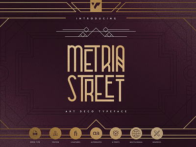 Metria Street - Art Deco typeface + Frames and lines