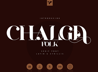 CHALGA FOLK EDITION - SERIF FONT app brand creative font lettering serif typeface ui vector web
