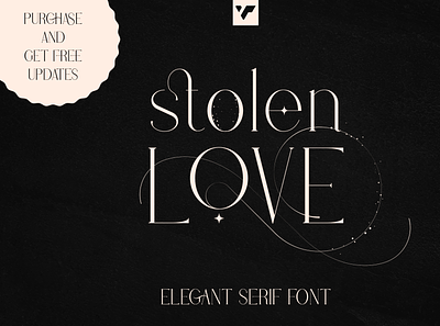 STOLEN LOVE - STYLISH SERIF brand branding bundle creative design font lettering logo love serif stolen stylish