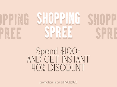 SHOPPING SPREE ✨ 40 discount brand bundle creative design discount font lettering logo promo spree