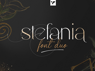 STEFANIA - FONT DUO + MORE AND MORE