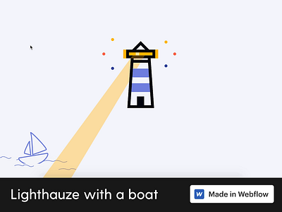 Lighthauze with a boat 💡🏠 ⛵ animation css css animation css3 html5 madeinwebflow webflow