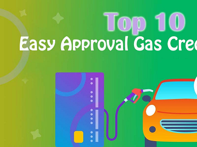 Pros of building easy approval gas credit cards