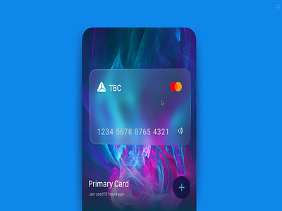 Glassmorphism online banking primary card Ui design anima app animation app bank app bank card banking components elements figma gif glassmorphism mastercard mobile banking app mp4 primary prototype animation uidesign uielements uiux