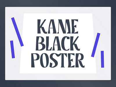 Kame Typeface - Poster Black