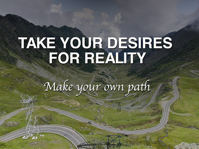 Take your desires for reality motivational quotes romania wallpaper