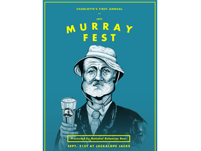 Murray Fest Poster/Illustration bill murray design illustration poster