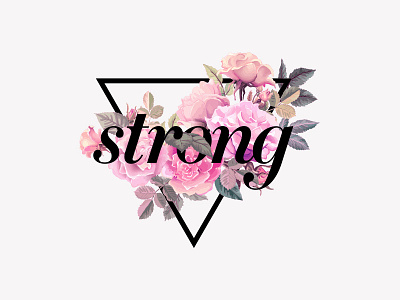 Strong art custom floral floral art illustration spring triangle women empowerment