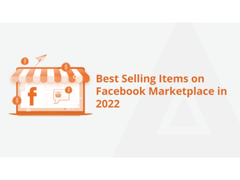 Best Selling Items on Facebook Marketplace by Meetanshi on Dribbble