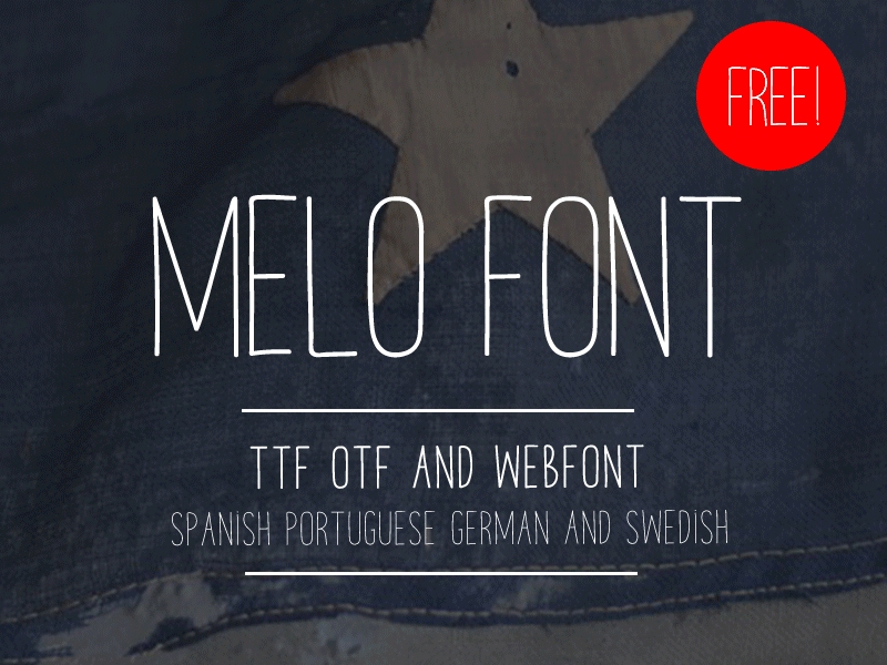 MELO FREE HANDMADE WEBFONT TTF AND OTF webfont type freefont font freebies freebie