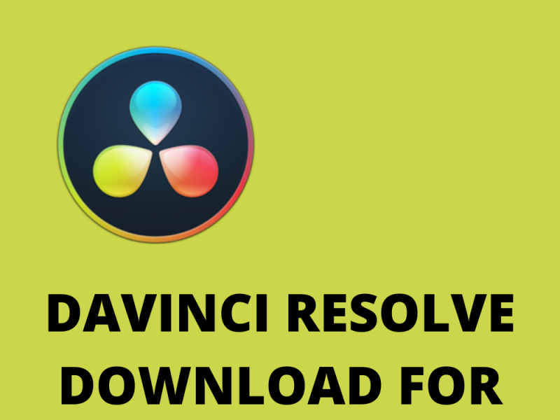 davinci resolve free download will not open