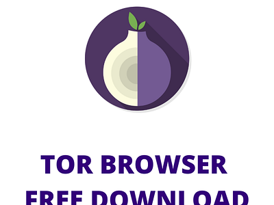Tor Browser Free download browser free