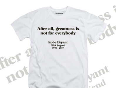 After all  greatness is not for everybody  T Shirt Design Mockup
