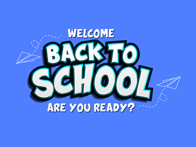 Welcome back to school are you ready back to school ?3d text