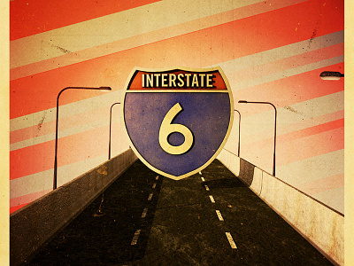 Interstate 6 Poster B