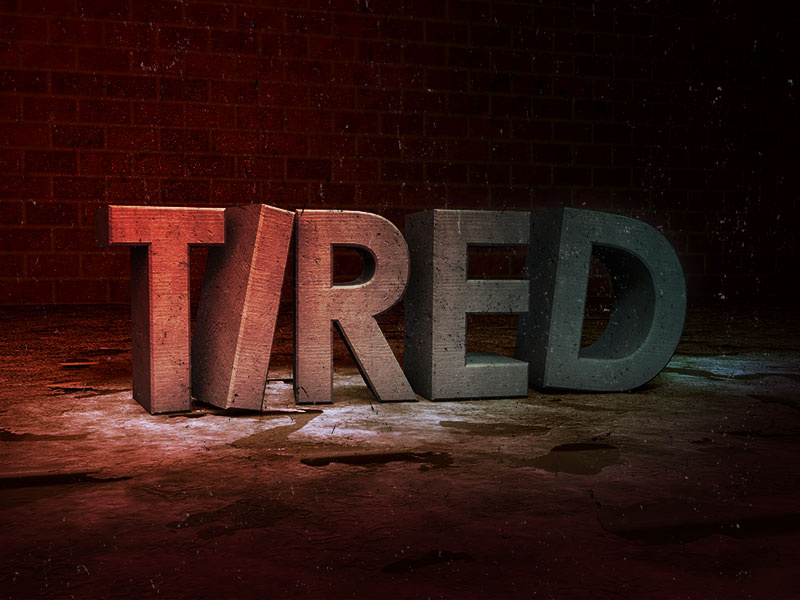 Tired