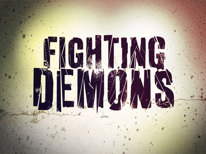 Fighting Demons