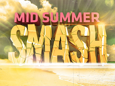Mid Summer Smash c4d