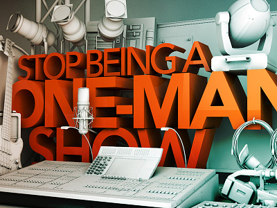 Stop Being a One-Man Show c4d