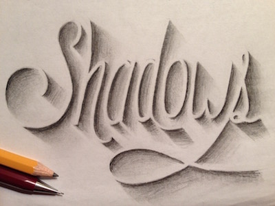 Shadows calligraphy drop shadow hand lettering lettering pencil shadows type typography