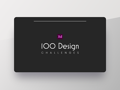 Cover for 100 UI Designs with Adobe Xd 100 day challenge 100daychallenge 100dayproject adobe adobe xd createwithadobexd daily 100 challenge daily ui dailyui design interface product ui ui design ux visual web
