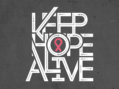 Keep Hope Alive T-shirt design shirt t shirt text type