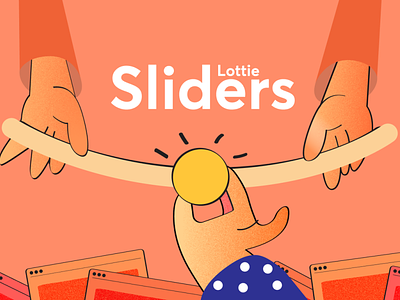 Illustration for Lottie Sliders blog design illustraion illustration lottiefiles ui vector