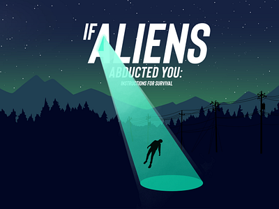 If aliens abducted you poster 3d abduction aliens animation art black branding design futuristic graphic design illustration illustrator logo motion graphics photoshop poster procreate space typography ui