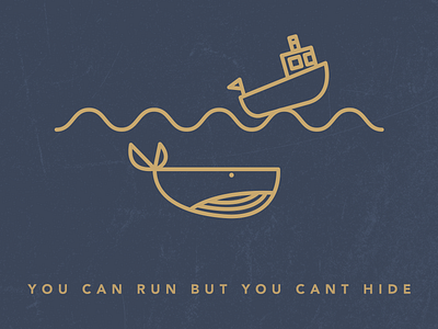 You Can Run But You Cant Hide blue boat gold illustration ocean wale water