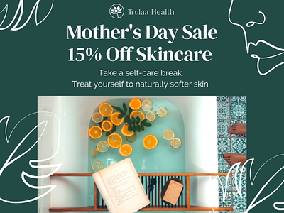 Trulaa Health - Skincare Marketing Materials branding design graphicdesign green illustrator mothersday packaging design product photography small business studio