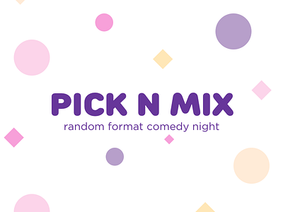 Pick n Mix Comedy Night
