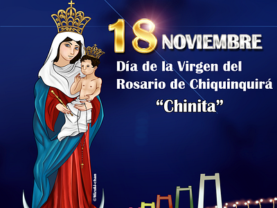Homenaje a la Virgen del Rosario Chiquinquira.
