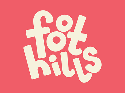 funhills foothills hand lettering