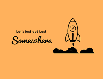 Let's just get lost somwhere design illustration typography