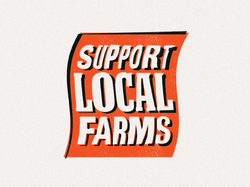 Support Local Farms community supported agriculture csa csaday farms locally sourced retro type small business support local wood type