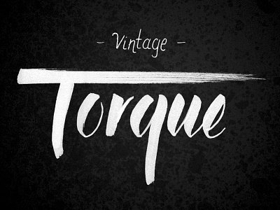 Vintage Torque Fest 2013 brush fest grain handlettering illustration lettering texture torque type typography vintage