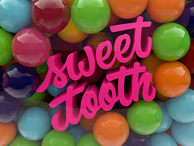 Sweet Tooth 3d brush cinema4d hand lettering lettering script vector